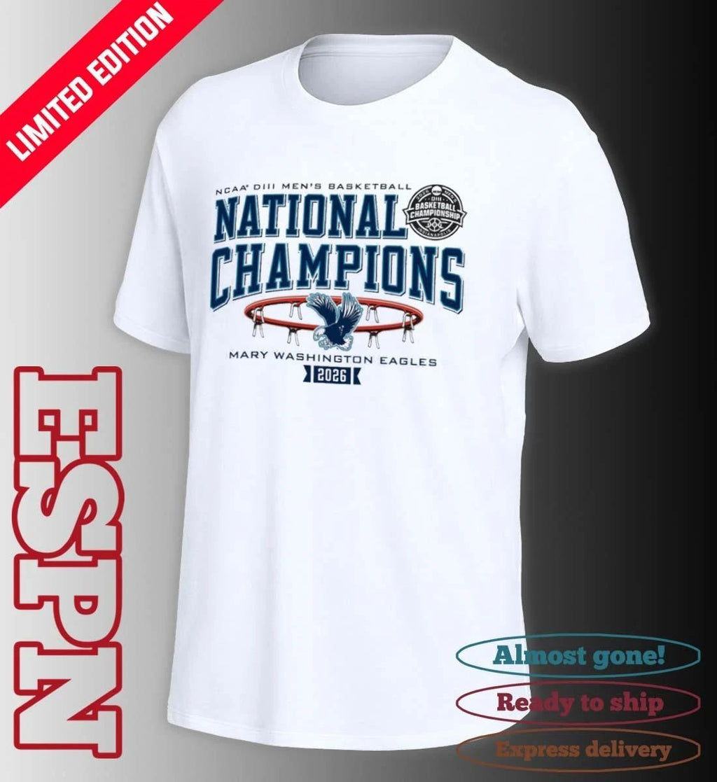 DIII Men’s Basketball Champions 2026 Mary Washington Shirt