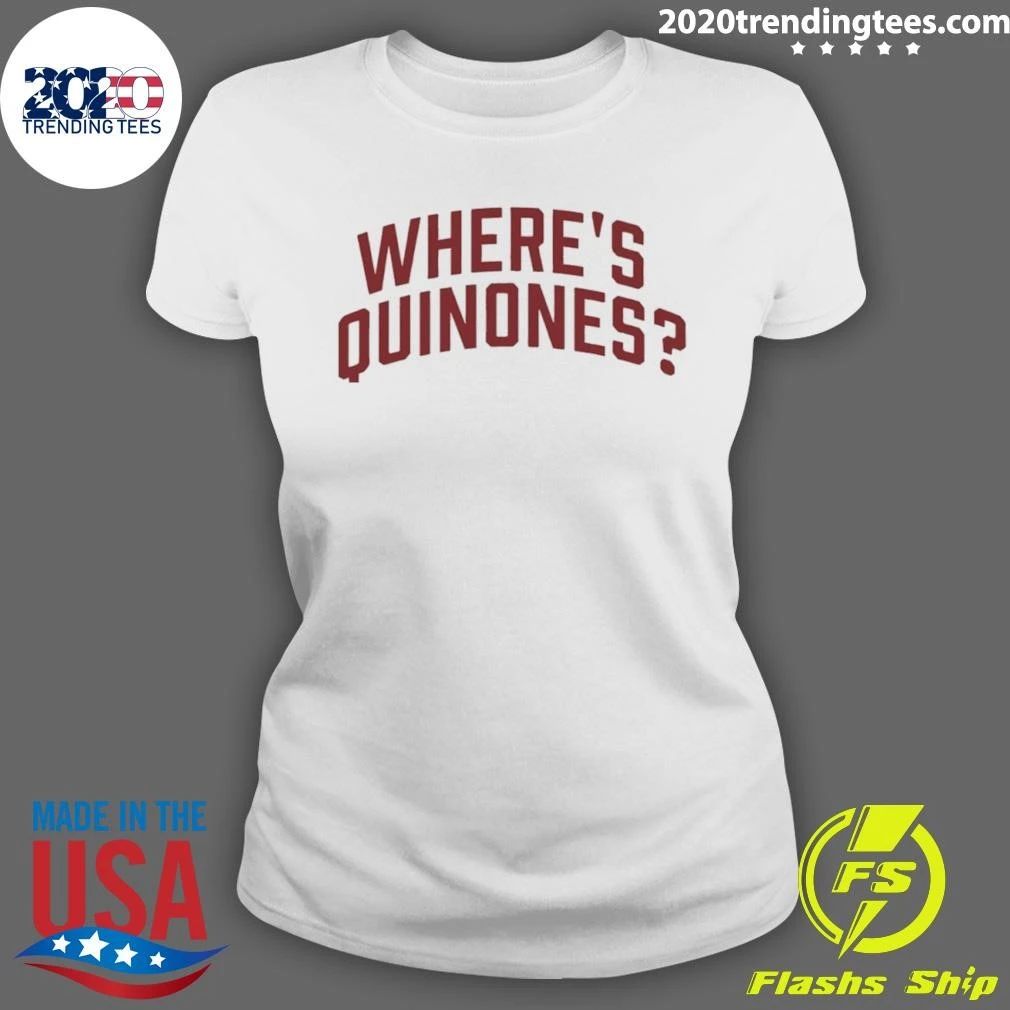 Wheres Quinones Shirt