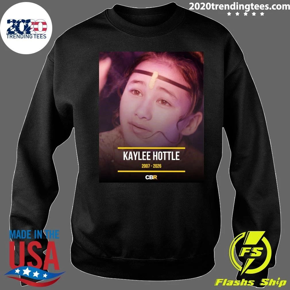 Rip Kaylee Hottle 2007-2026 Shirt