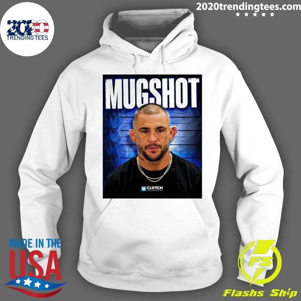 Dustin Poirier Mugshot Shirt