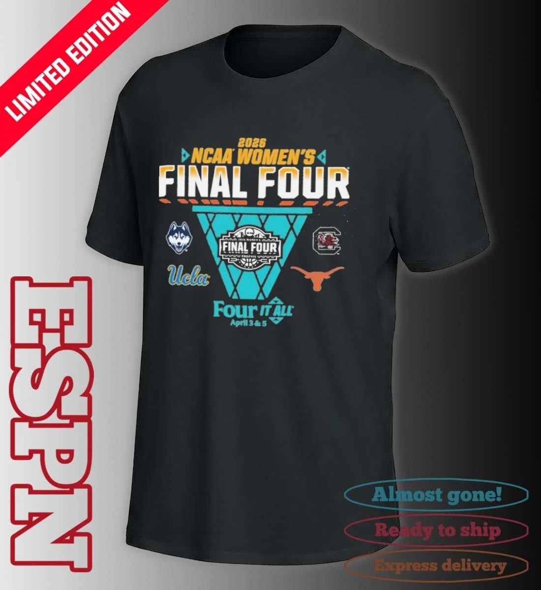 April 3 & 5 2026 NCAA Women’s Final Four Shirt