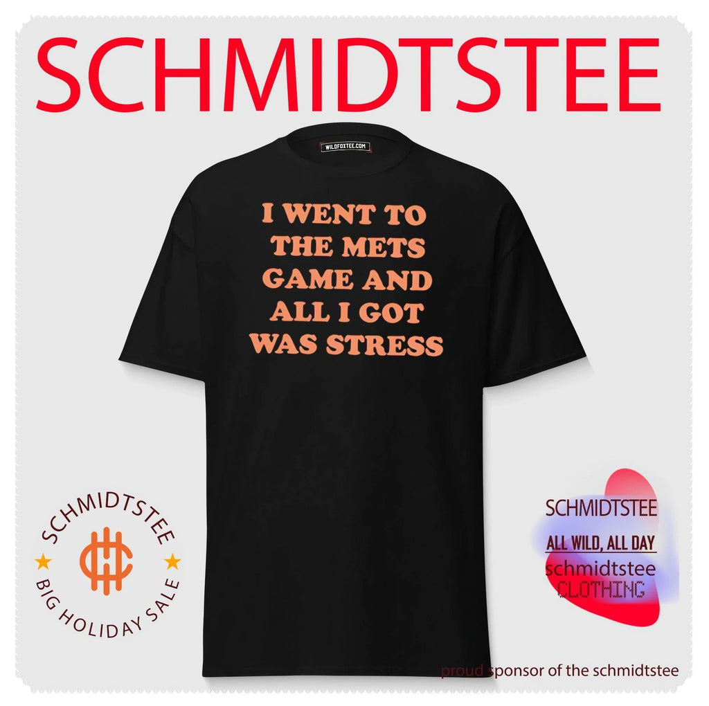New York Mets I went to the Mets game and all I got was stress shirt