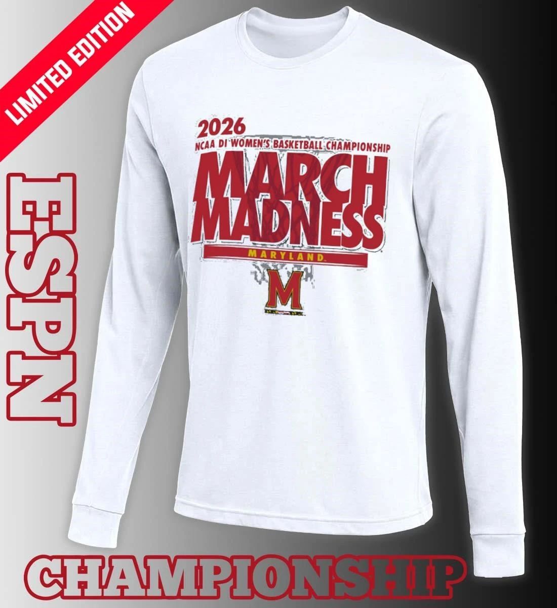 Maryland Women’s Basketball Single Team 2026 NCAA March Madness Shirt