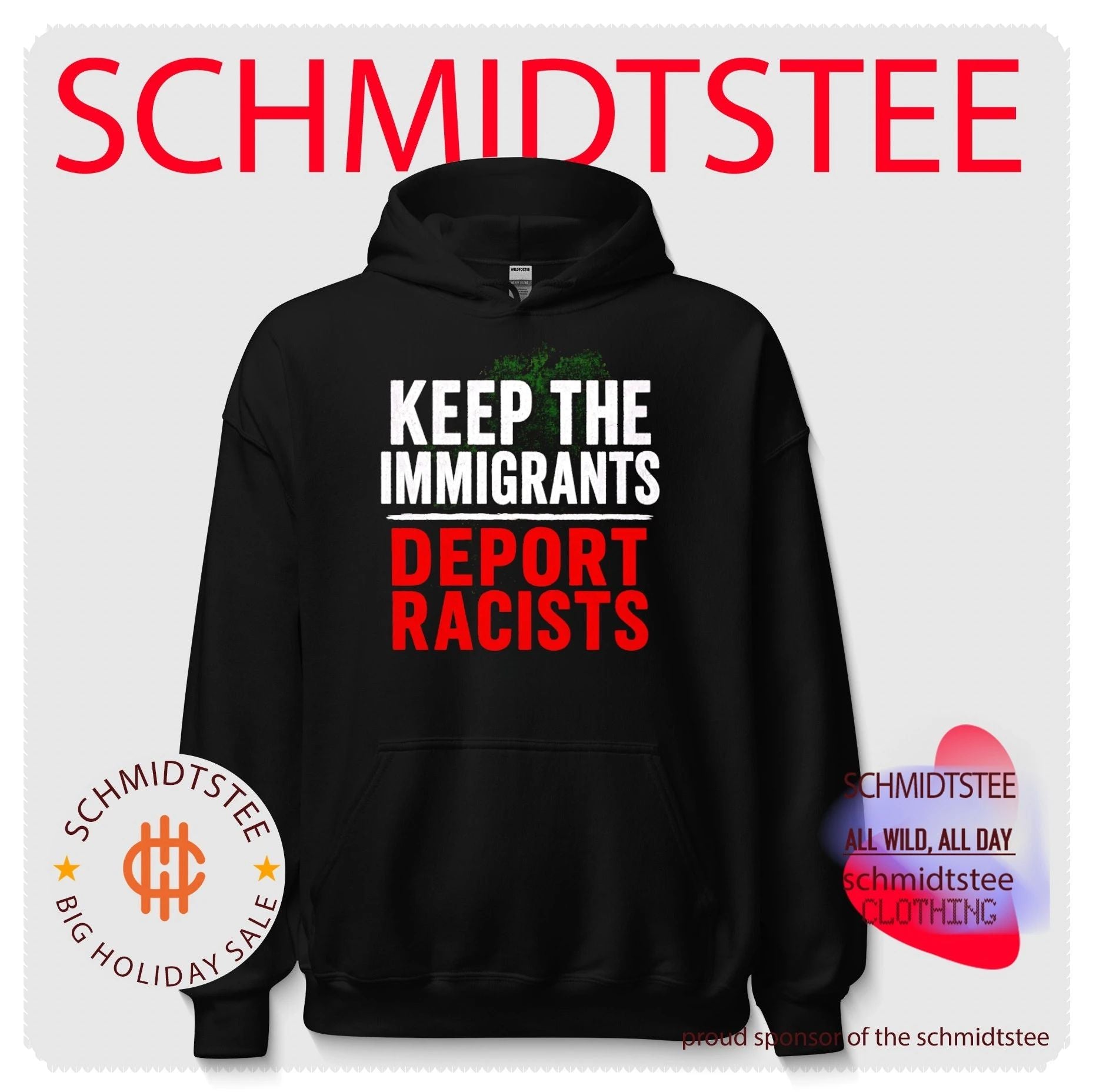 Keep the Immigrants Deport Racists immigration shirt