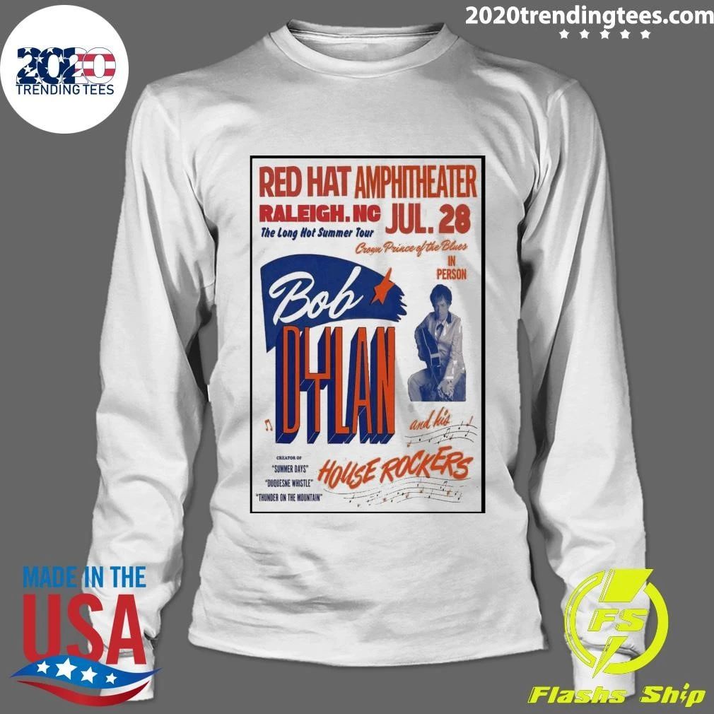 Bob Dylan Red Hat Amphitheater Raleigh Nc July 28 2026 Shirt