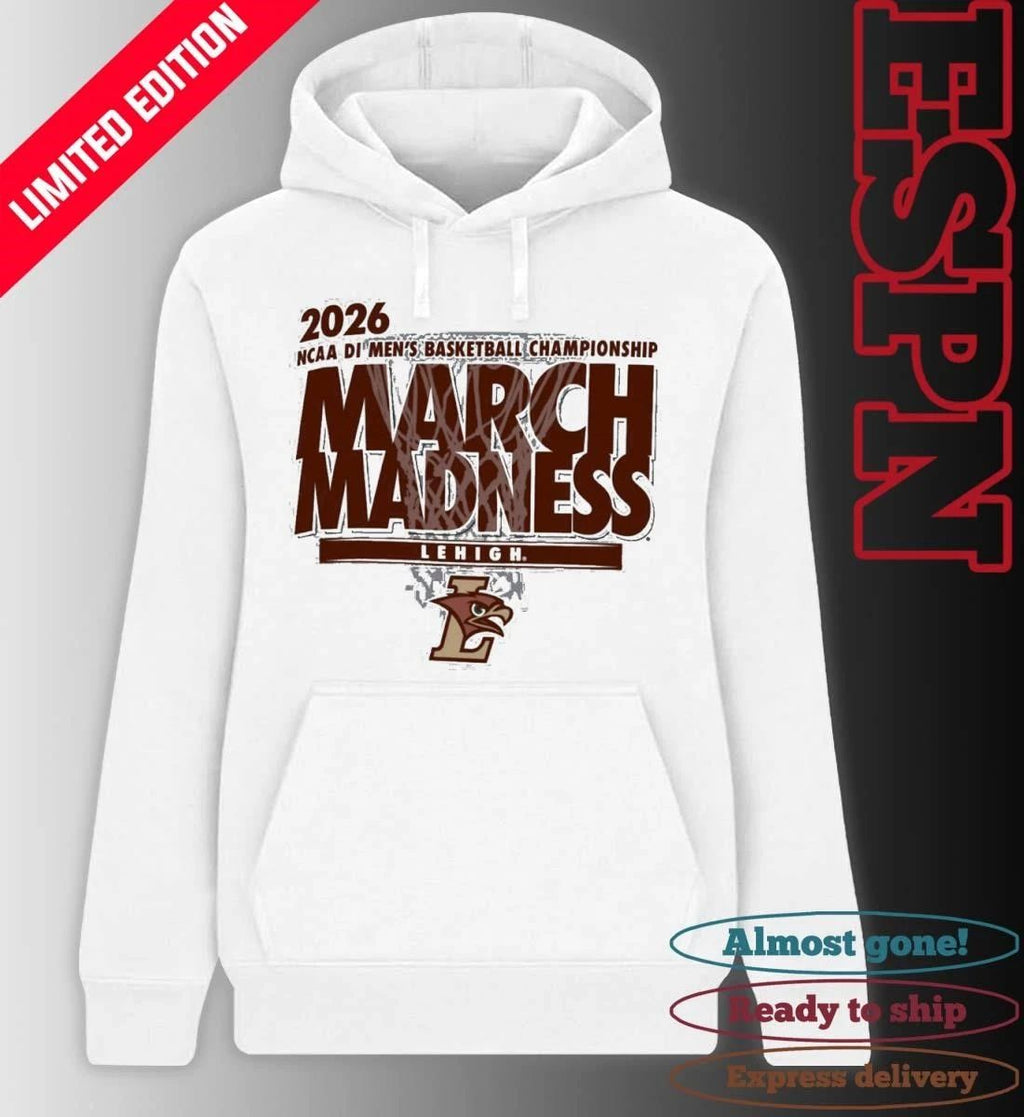 Lehigh Men’s Basketball Single Team NCAA March Madness Shirt
