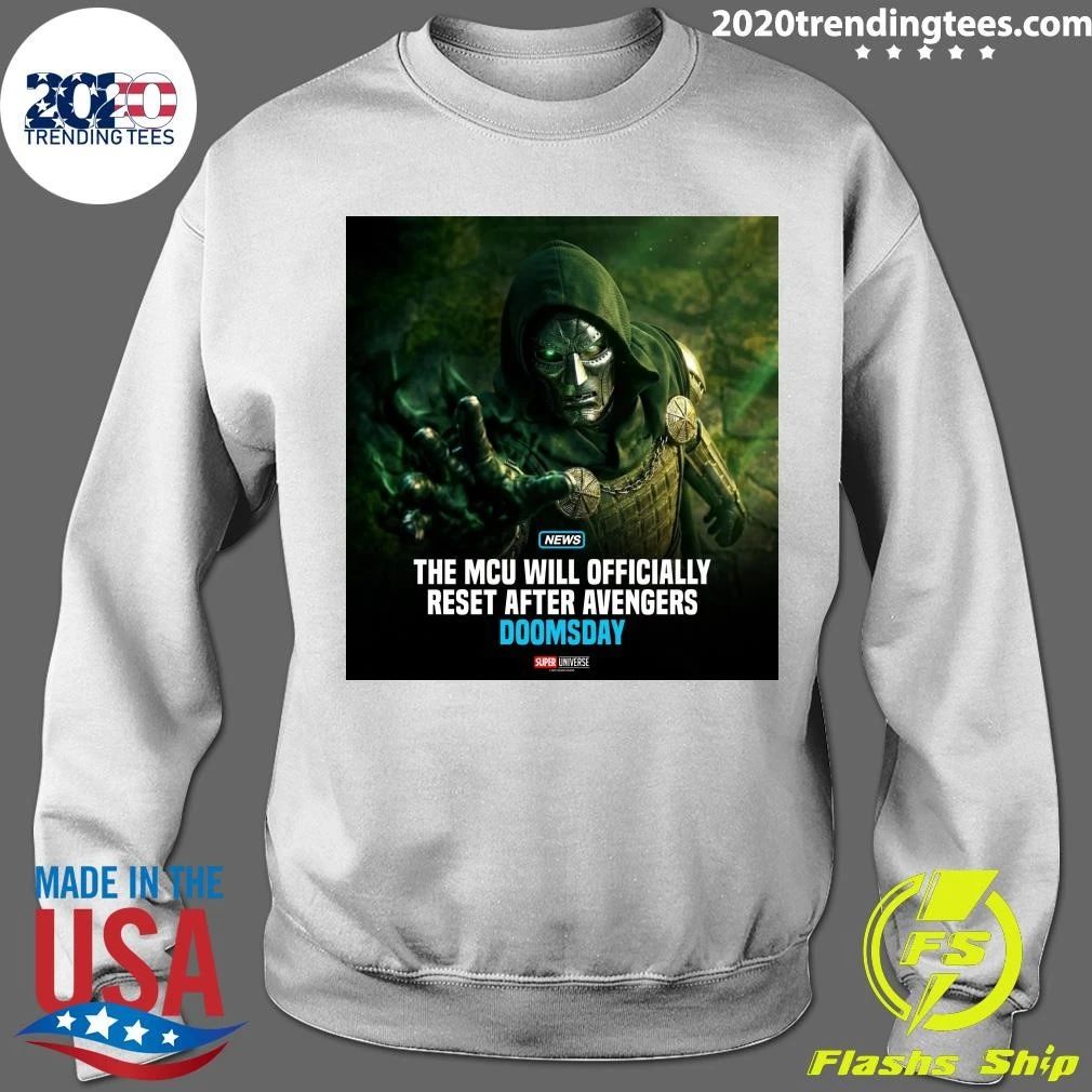 The Mcu Will Officially Reset After Avengers Doomsday Super Universe Shirt
