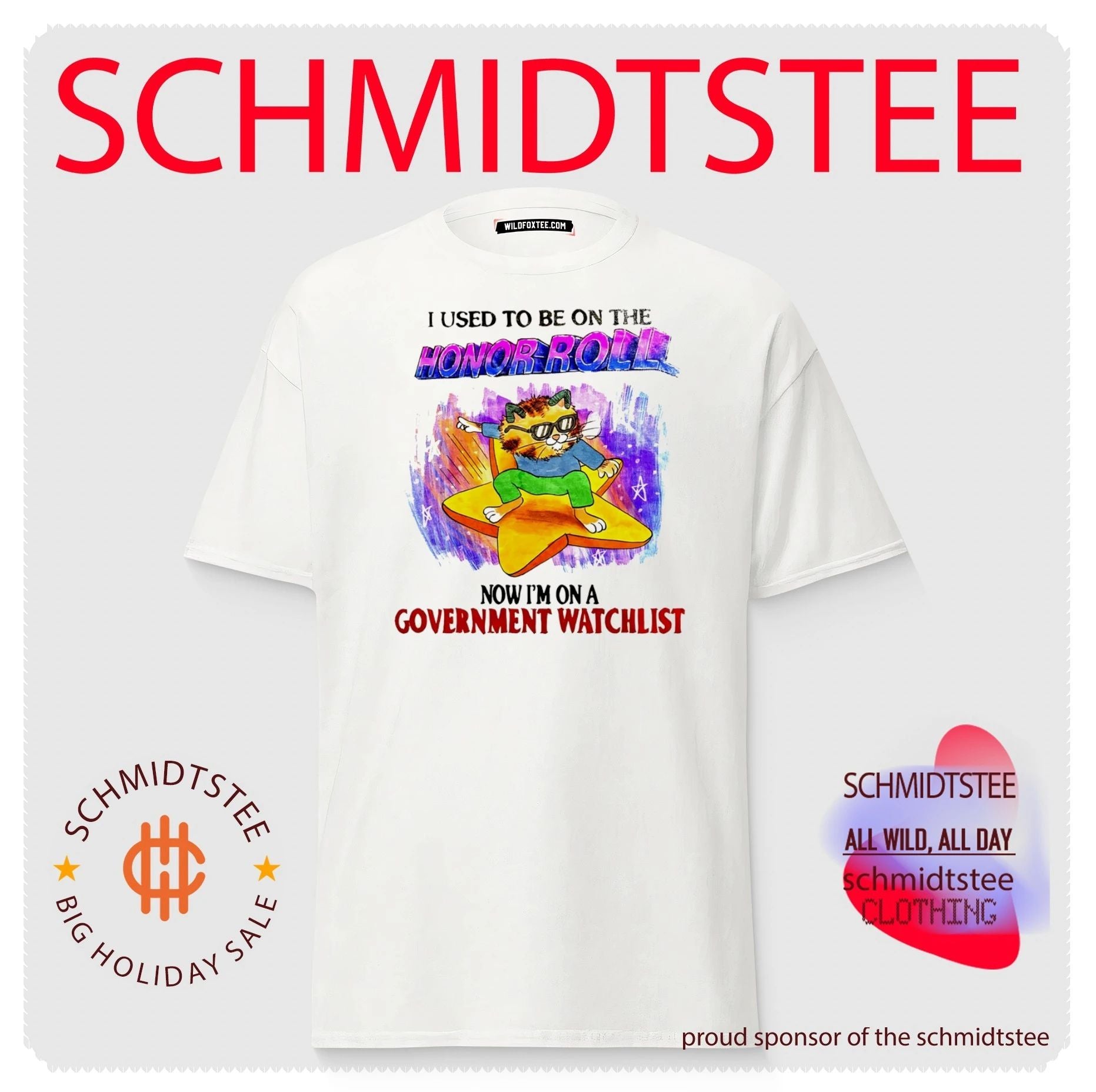 I Used to Be on the Honor Roll Now I Am on a Government Watchlist shirt