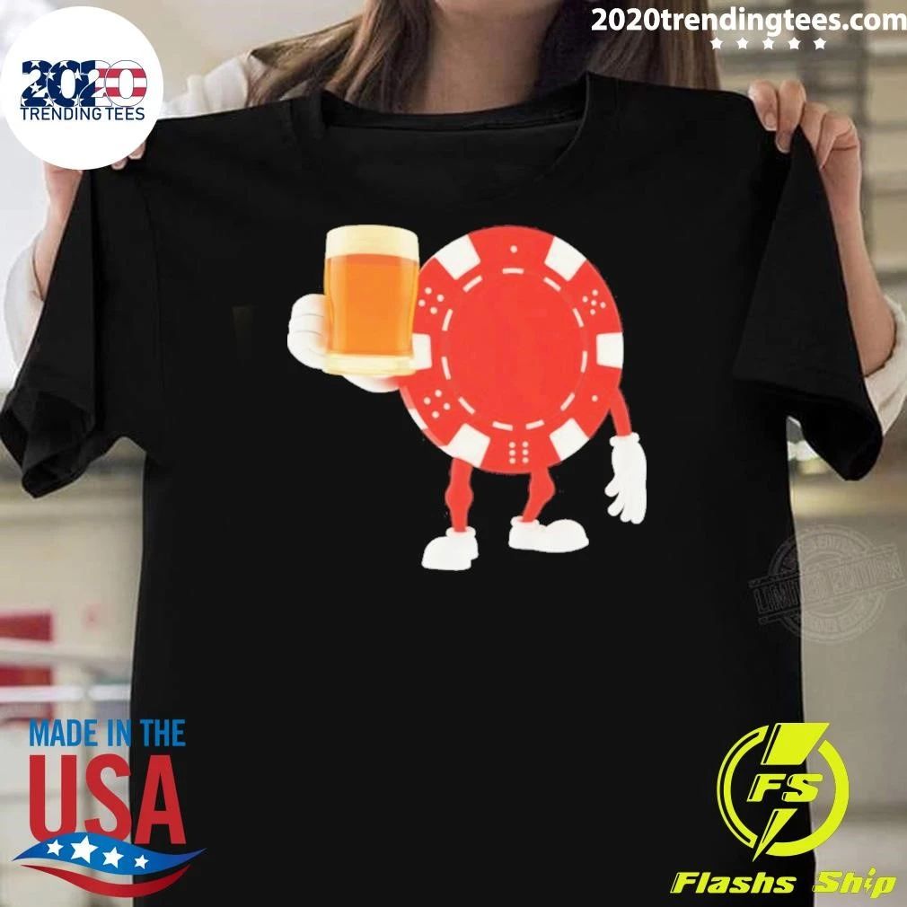 Drinkin’ And Gamblin’ Shirt