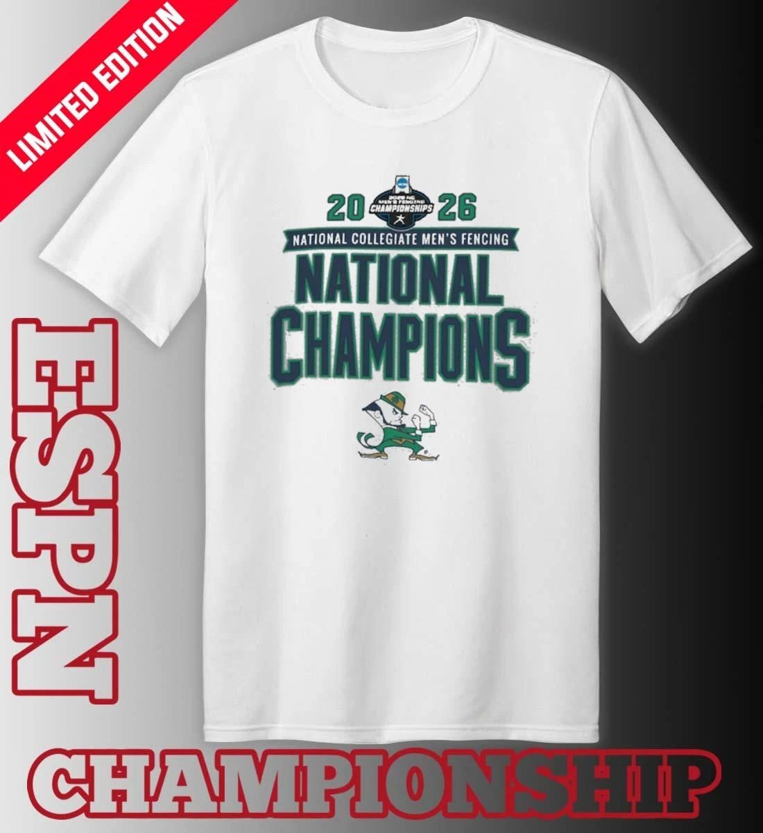 Notre Dame Fighting Irish 2026 NCAA DI Men’s Fencing National Champions T-Shirt