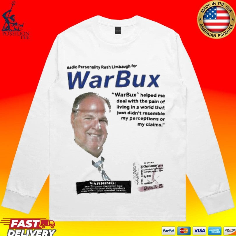 Warbux Rush Limbaugh For Warbux T-shirt