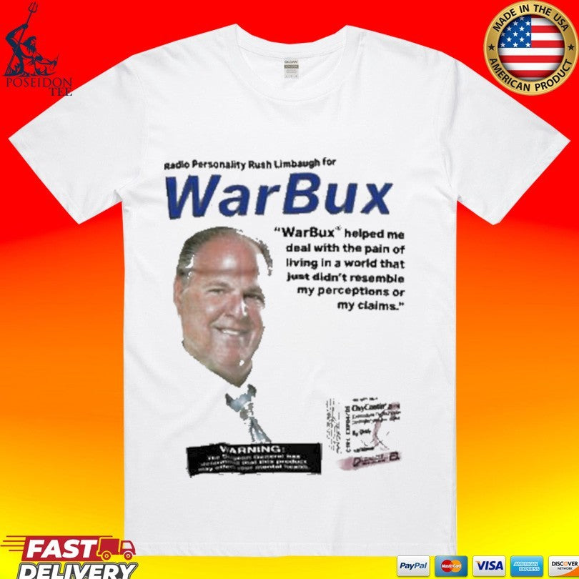 Warbux Rush Limbaugh For Warbux T-shirt