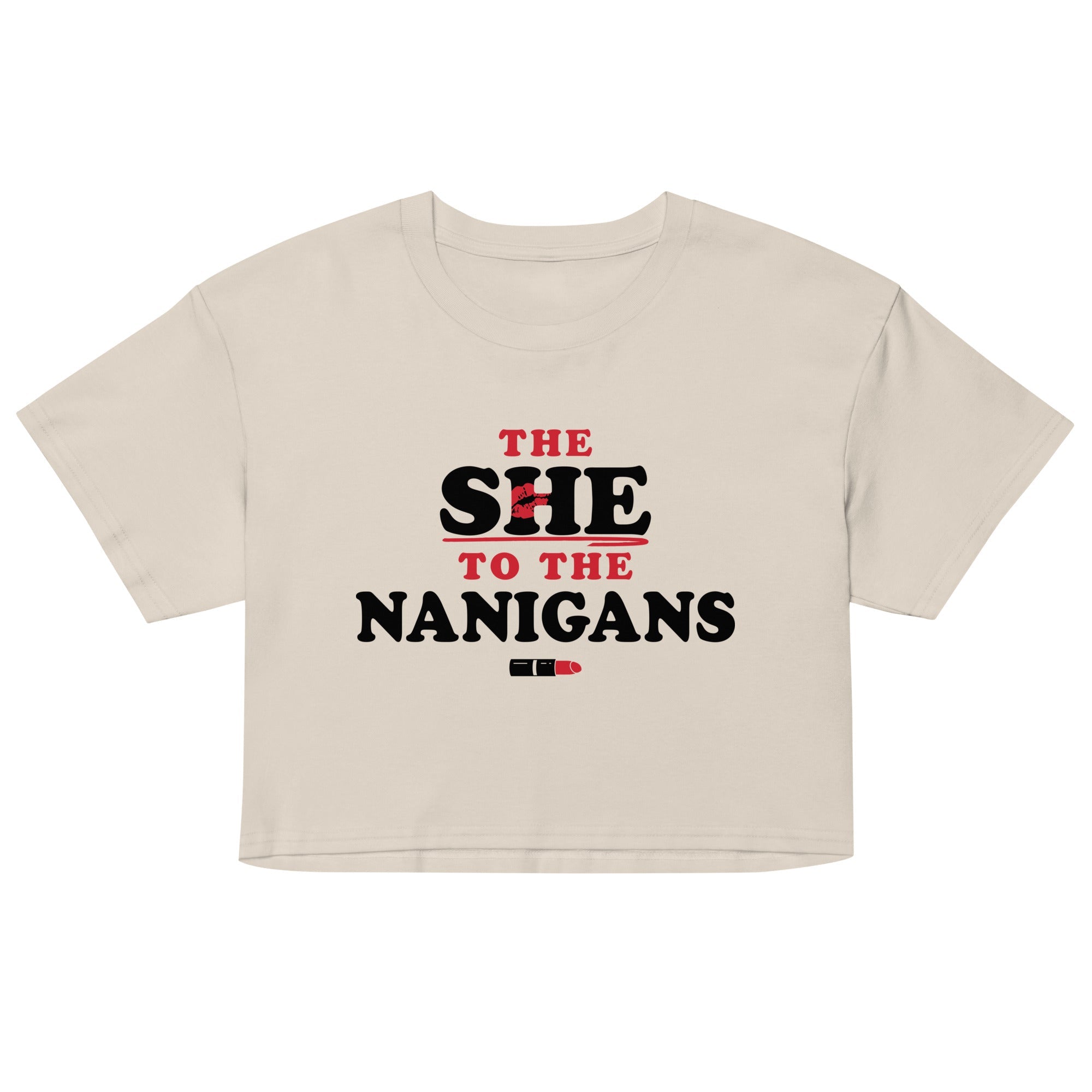 The She To The Nanigans Women's Crop Tee