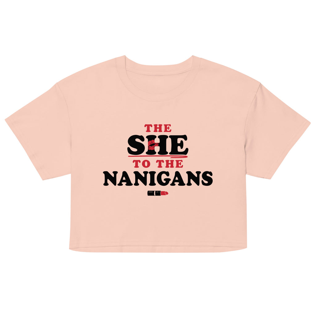 The She To The Nanigans Women's Crop Tee