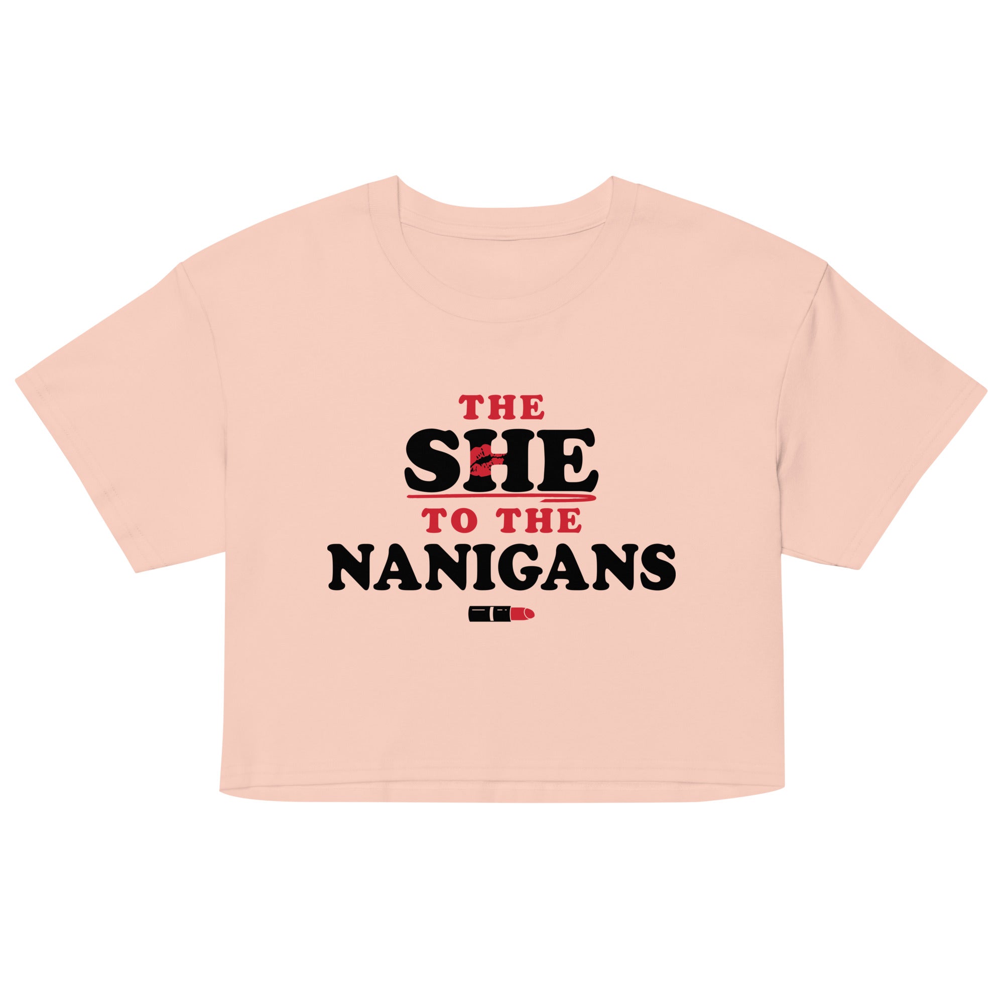 The She To The Nanigans Women's Crop Tee