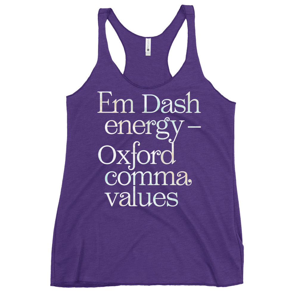 Em Dash Energy Oxford Comma Values Women's Racerback Tank