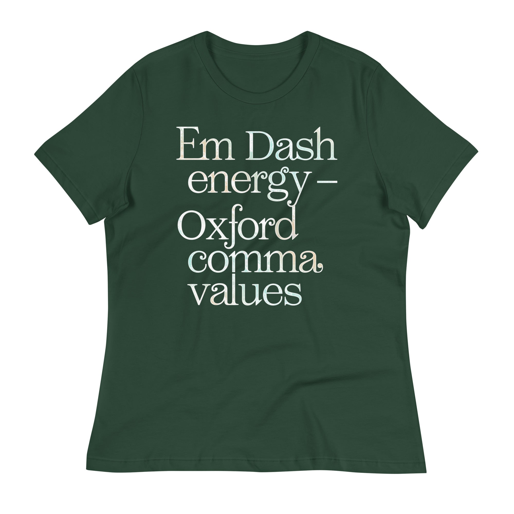 Em Dash Energy Oxford Comma Values Women's Signature Tee