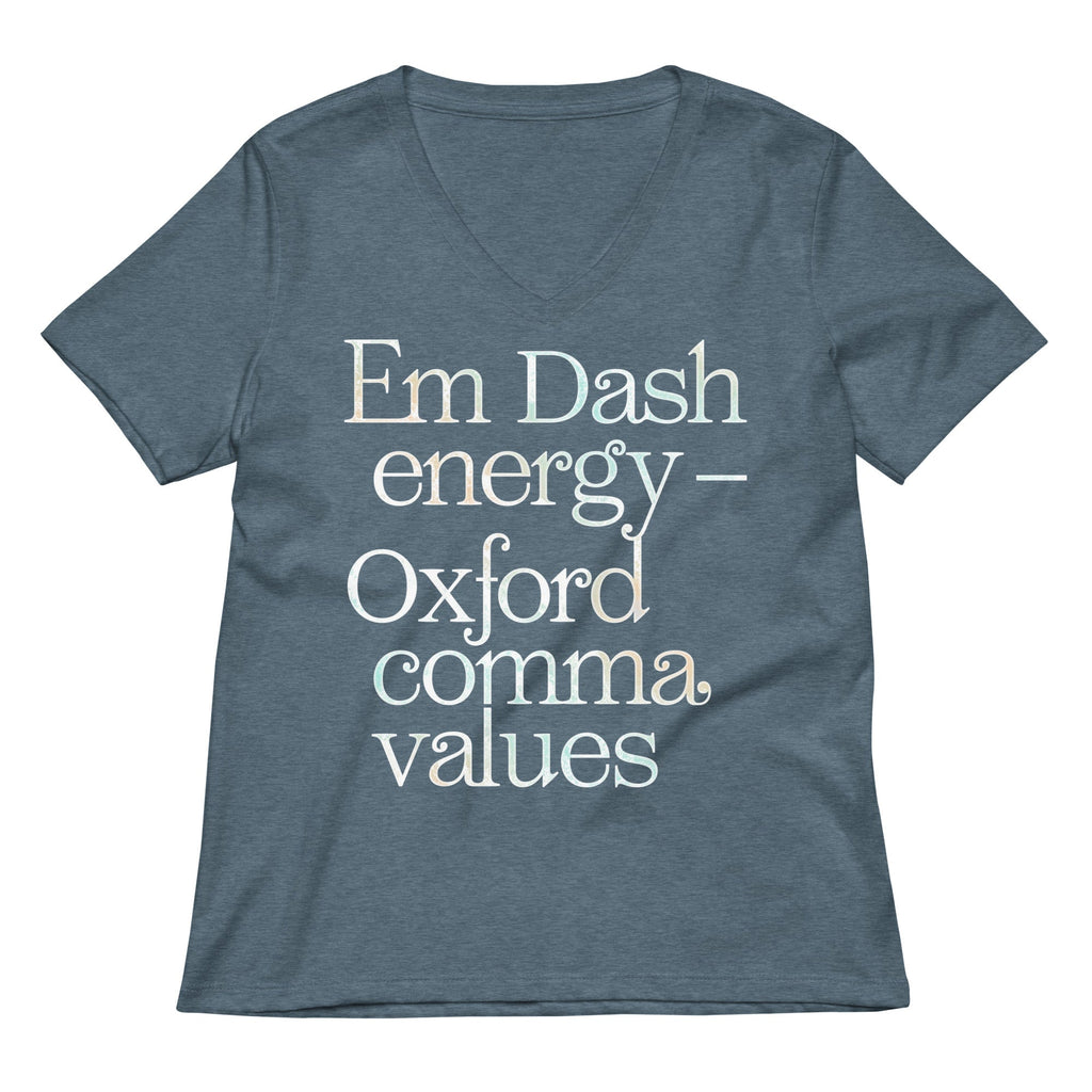 Em Dash Energy Oxford Comma Values Women's V-Neck Tee